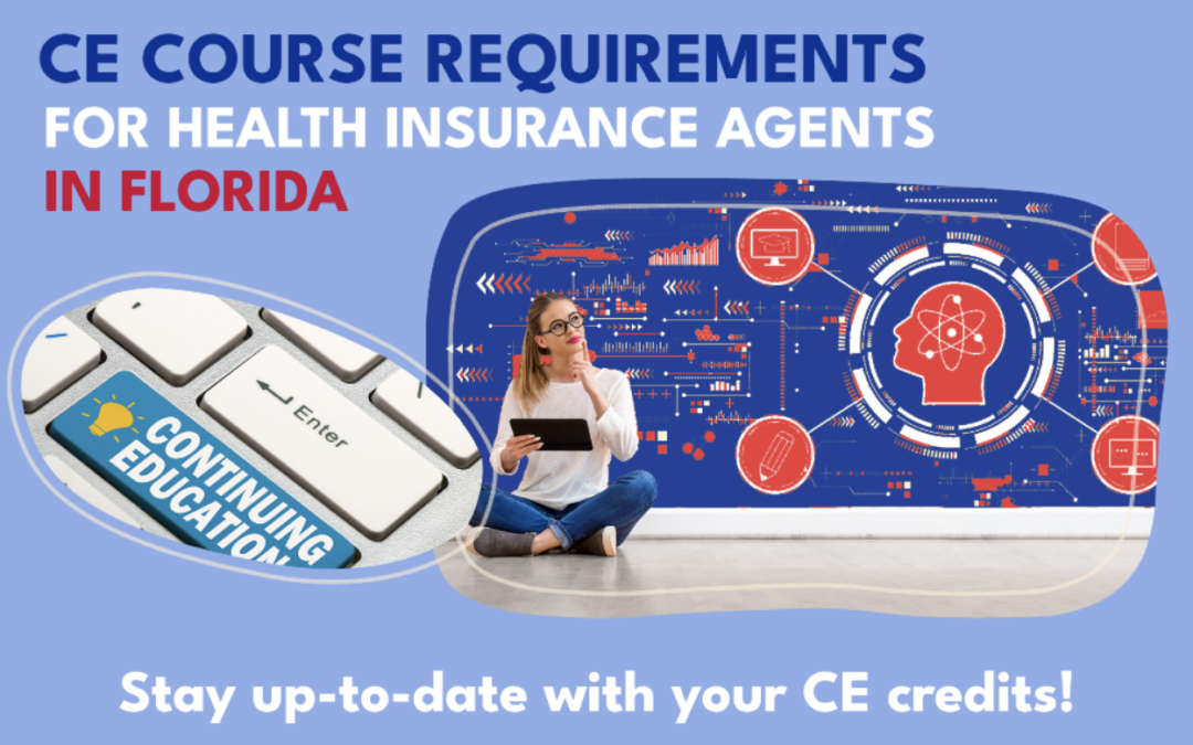 CE course requirements for health insurance agents in Florida