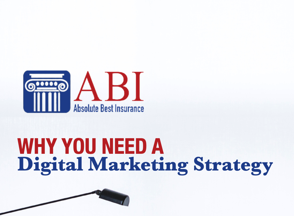 ABI Why You Need a Digital Marketing Strategy